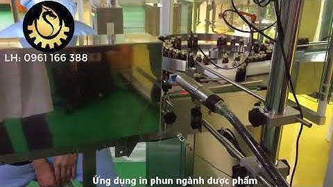 Máy In Phun Date Code - Máy In Phun Ngành Dược - In Phun Date LH: 0961 166 388