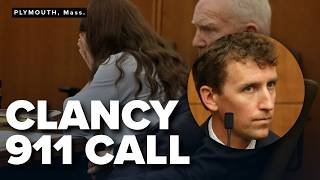 Jury hears harrowing 911 call from Lindsay Clancy's husband
