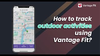 How to Track Outdoor Activities with Vantage Fit | Ultimate Guide to Fitness Tracking screenshot 4
