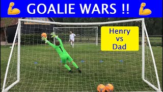 Goalie Wars: Henry vs Dad  who will win this Goalkeeping Competition ? Dad vs Son Challenge