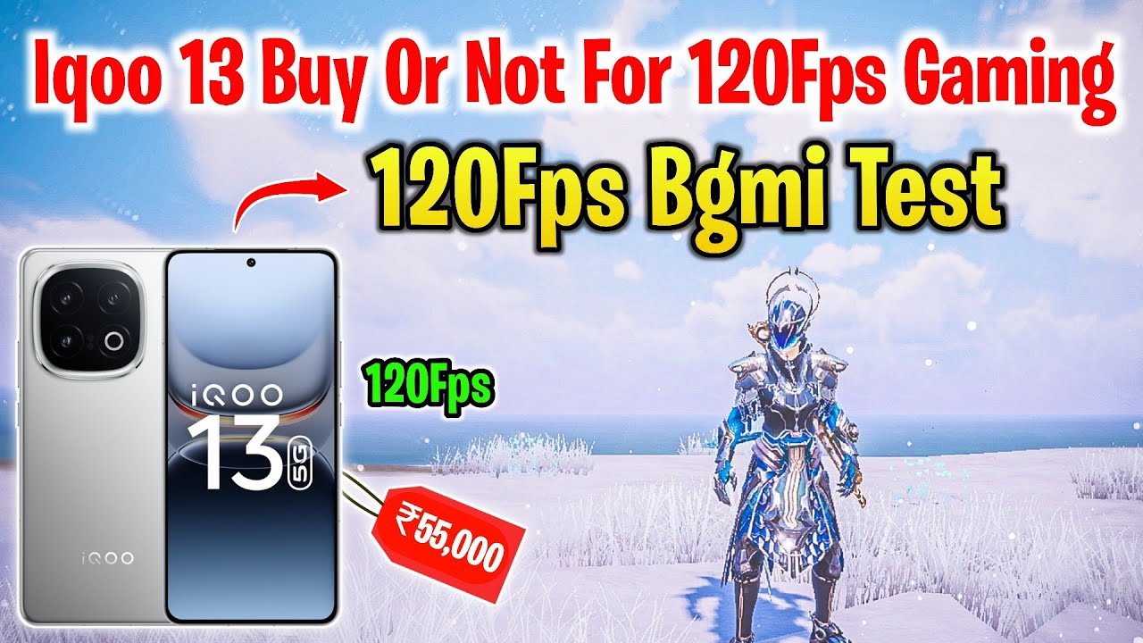 iQOO 13 Buy Or Not For 120Fps Gaming | IQOO 13 Bgmi 120Fps Test | IQOO ...