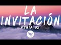 Kenia OS - La Invitación (Letra/Lyrics)