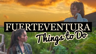 Fuerteventura  Things to Do | TRAVEL GUIDE | Canary Islands