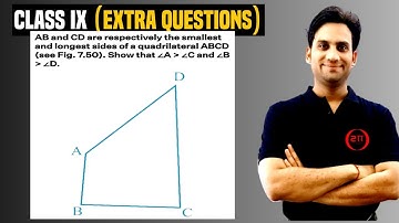 AB and CD are respectively the smallest and longest sides of a quadrilateral ABCD (see Fig. 7.50).