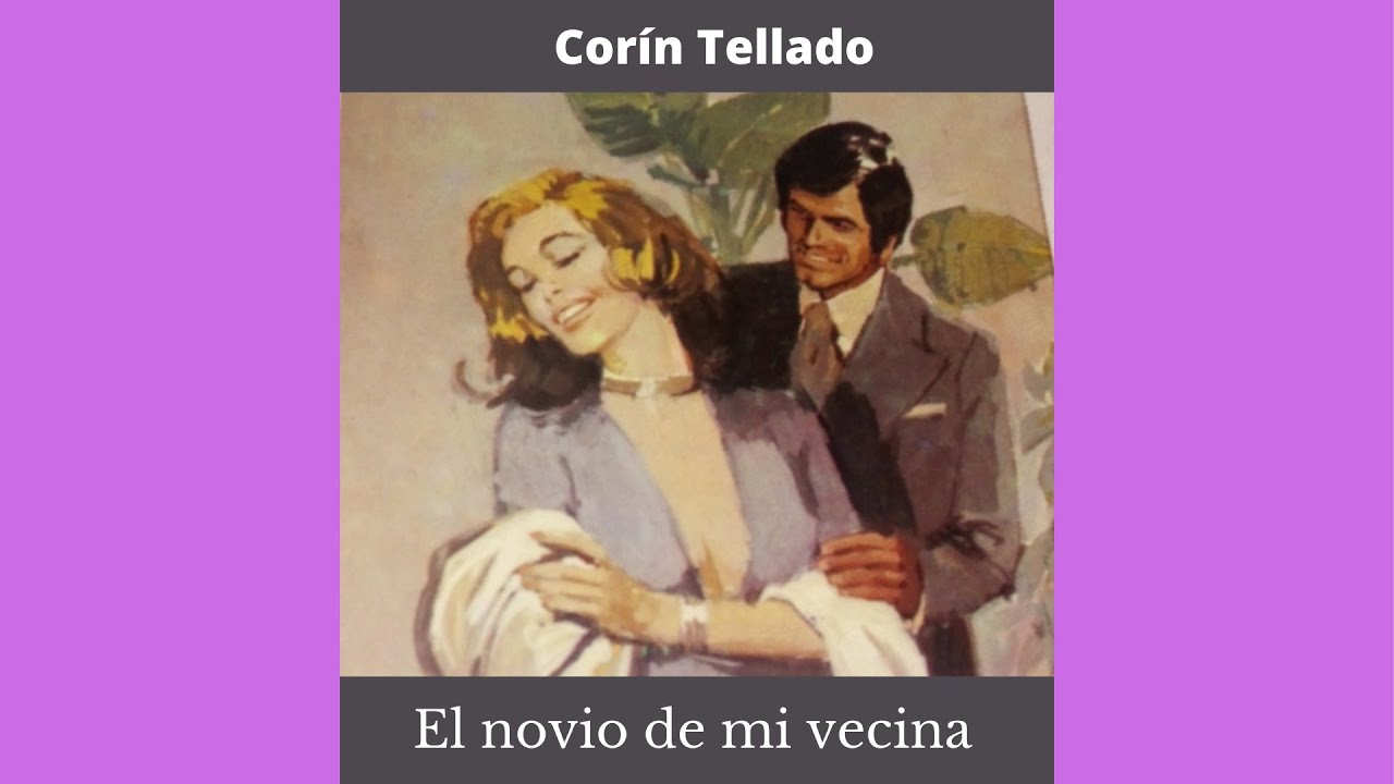 El novio de mi vecina (1965) | Audiolibros Vanelix 🎧💕📕
