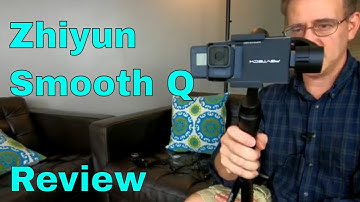 Review of Zhiyun Smooth Q & GoPro Hero5 balance Plate