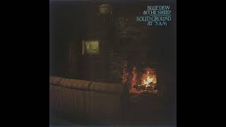 No Panic - Blue Dew &amp; the Sheep (Folk Rock, Psychedelic, 70s, Indie Folk, Chamber)