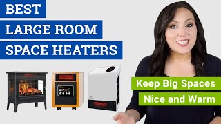 Best Space Heater for Large Room (2021 Reviews &amp; Buying Guide) Top Heaters for Large Open Room