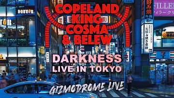 Copeland, King, Cosma & Belew "DARKNESS" - Official Live Video - New album "Gizmodrome Live" OUT NOW