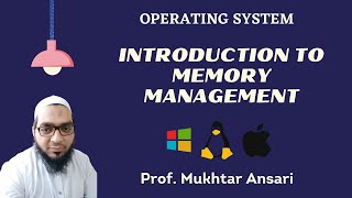 Lecture 26 - Operating System - INTRODUCTION TO MEMORY MANAGEMENT - 19 04 2021