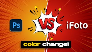 How to Change Colors Fast: Photoshop vs IFoto