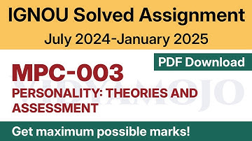 IGNOU MPC 003 Solved Assignment 2024-25 PDF Download | IGNOU MA Psychology/MAPC 1st Year Assignment