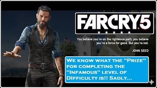 FAR CRY 5- Infamous Difficulty Prize!!!
