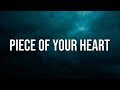 Meduza - Piece Of Your Heart (ft. Goodboys) (Lyrics)