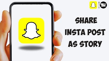 How To Share Your Instagram Post On Snapchat Story 2025