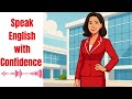 Speak English With CONFIDENCE | Learning English Everyday | SimpleSpeak Podcast