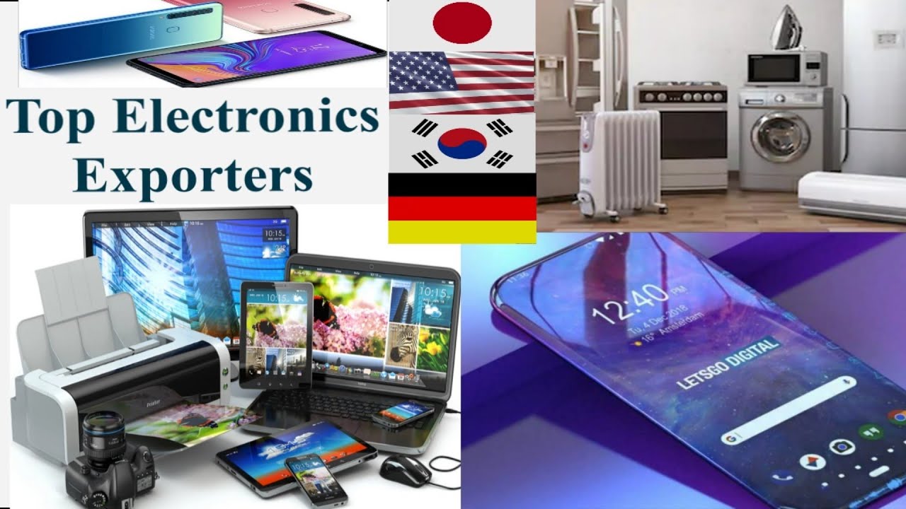 Top 10 electronics exporting countries in the world