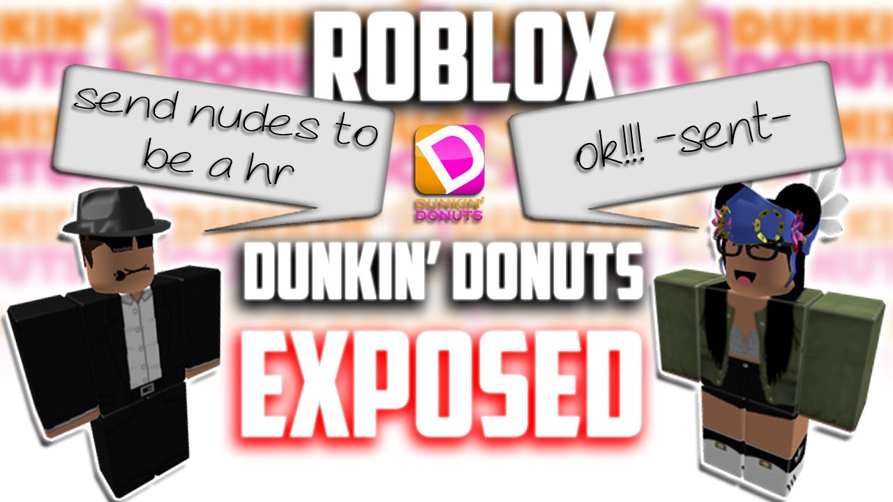 Roblox Dunkin Donuts Exposed Youtube - dunkin donuts cafe roblox