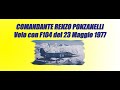 23 MAGGIO 1977 -  F104 rottura attuatore alettone destro - Testimonianza Comandante RENZO PONZANELLI