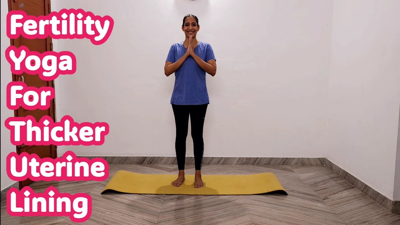 Yoga For Fertility | Thicken Uterine Lining Fast