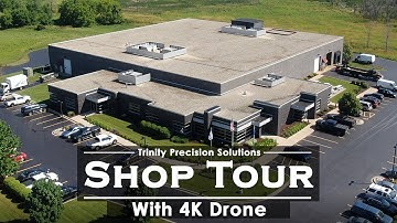 Drone Tour - Modern Machine Shop Tour