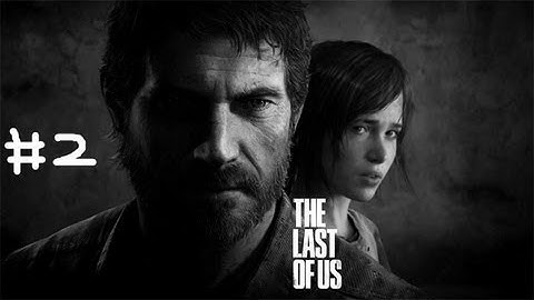 The Last of Us Normal Walkthrough Part 2: Meeting with Robert... sort of... (No Commentary)