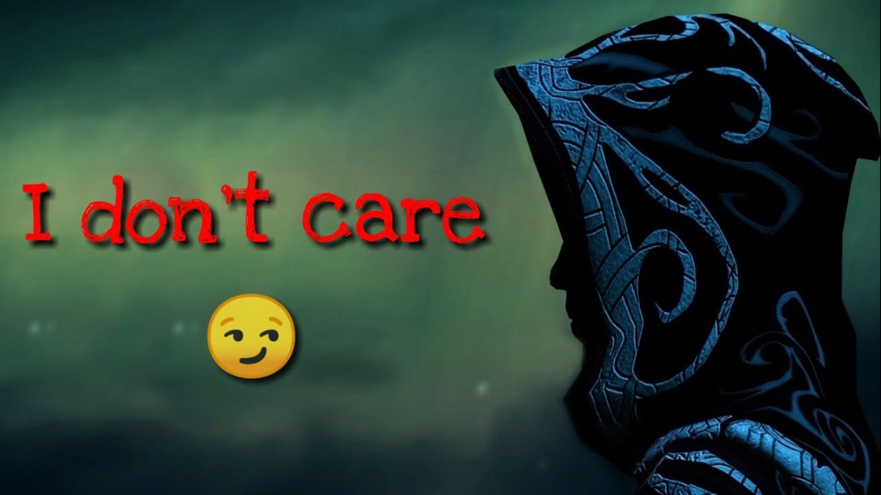 I Don T Care New Attitude Whatsapp Status Quotes Youtube