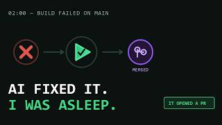 I Put AI On-Call. It Fixed a Broken Build While I Slept.