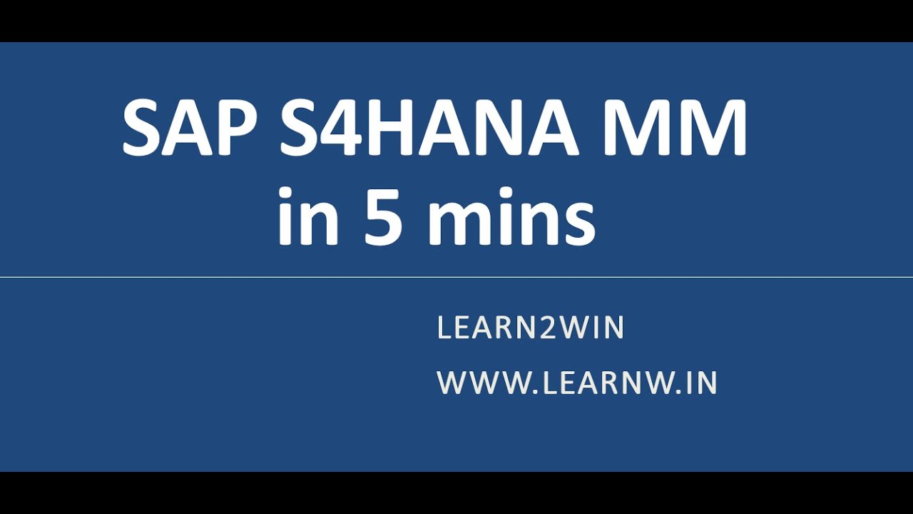 SAP MM Basics Sap S4hana Basics Sap Mm S4hana Sap S4hana Mm sap-mm-basics-sap-s4hana-basics-sap-mm-s4hana-sap-s4hana-mm