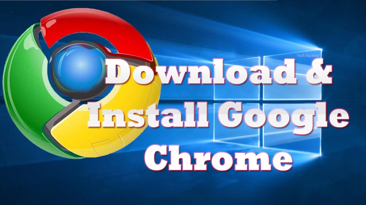 free google chrome setup download