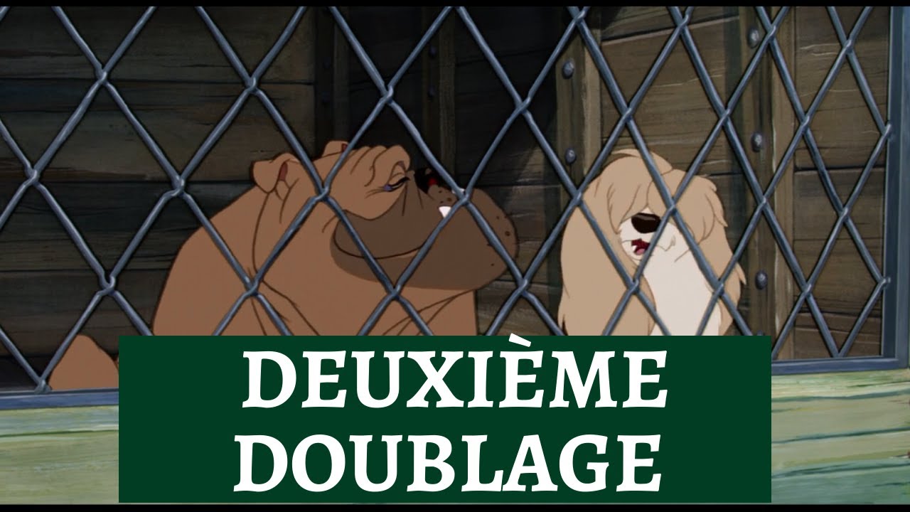 La Belle et le Clochard - la Fourrière - DEUXIEME DOUBLAGE 1989