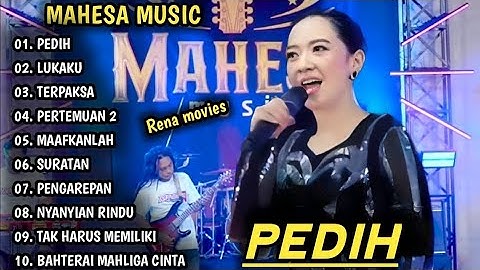 RENA MOVIES - PEDIH, LUKAKU | MAHESA MUSIC FULL ALBUM | DANGDUT KOPLO TERBARU