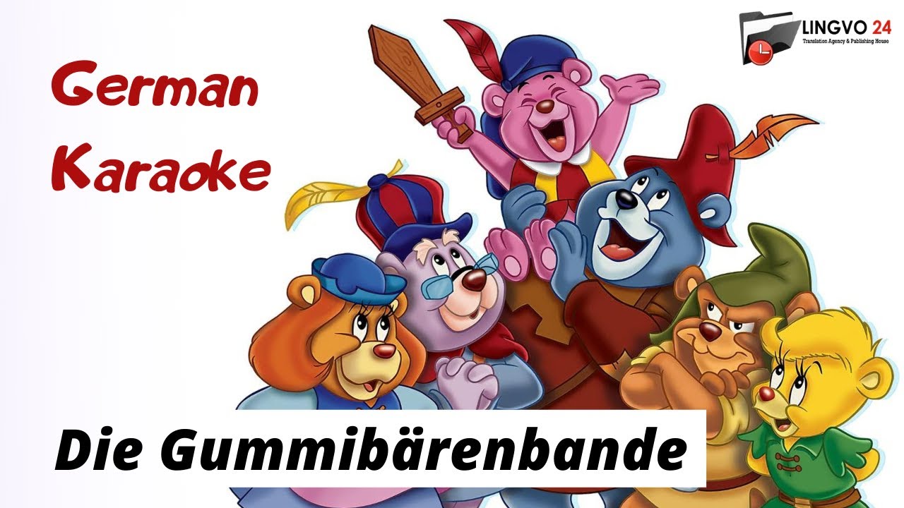 German Karaoke. Die Gummibärenbande - YouTube