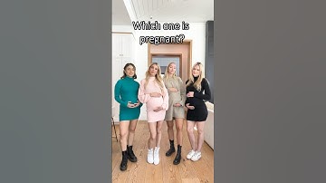 Which One is Pregnant?