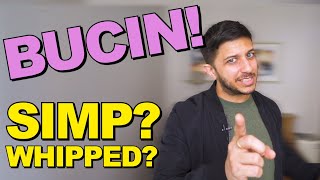 What is BUCIN in English?!!