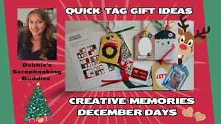 Quick Tag Gift Ideas - December Days 