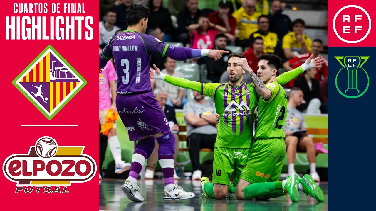 Resumen #CopadeEspañaFS  Illes Balears Palma Futsal 3-2 ElPozo Murcia Costa Cálida | Cuartos