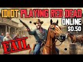 IDioT Playing Red Dead Online (No commentary)