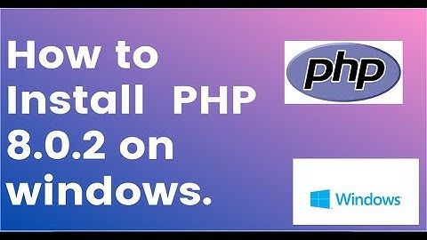 "Step-by-Step Guide: Install PHP 8.0.2 on Windows 10 in Minutes! 🚀"