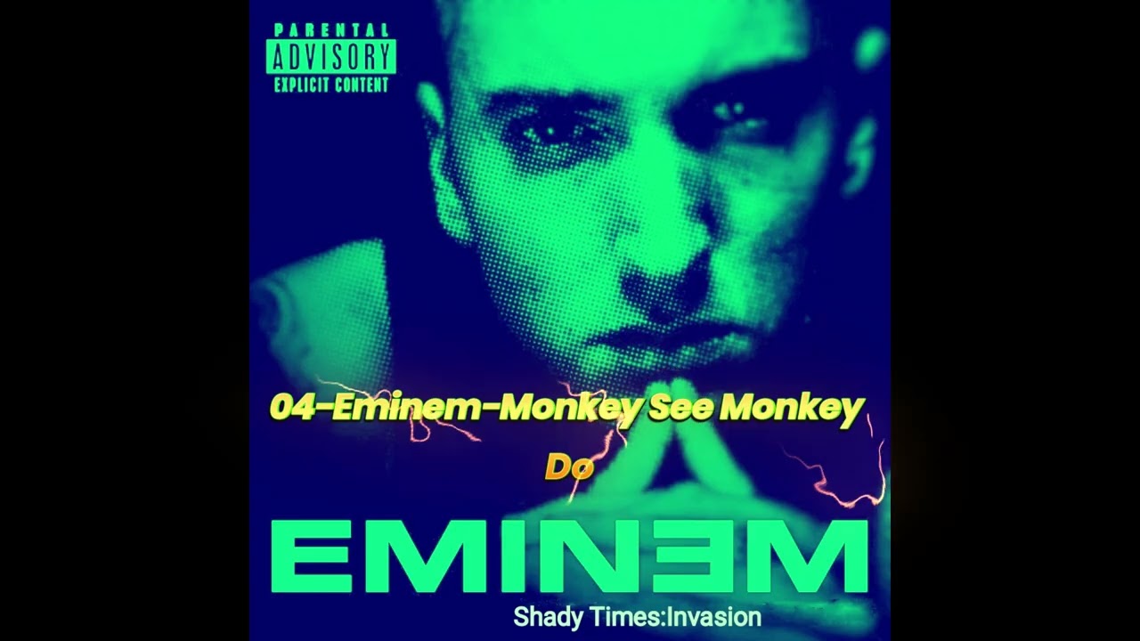 04-Eminem-Monkey See Monkey Do - YouTube