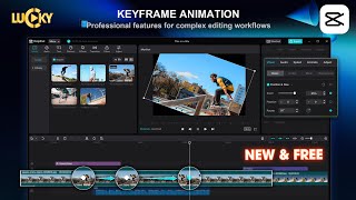 Keyframe Animation | Cách làm hiệu ứng chuyển động, thay đổi trong CapCut PC | LUCKY screenshot 5