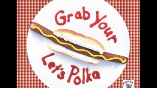 Polka Police - 'Grab Your Wiener Let's Polka!'