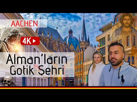 Almanlar'ın Gotik Şehri Aachen. Sarıyerin Kardeş Şehri.