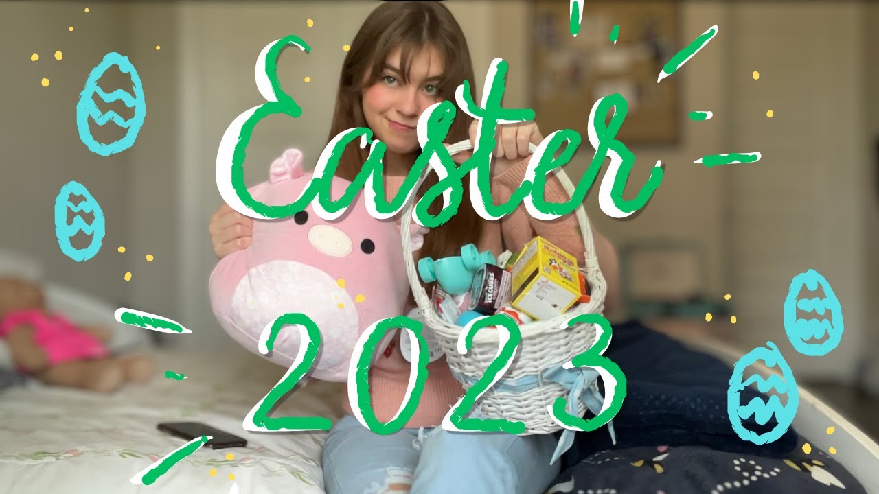 Lily Retha What’s in my Easter Basket 2023! | Lily Ruth - YouTube