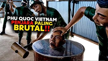 torture in vietnam phu quoc prison, coconut tree prison