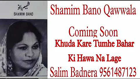 Shamim Banu Qawwala:-Live Program