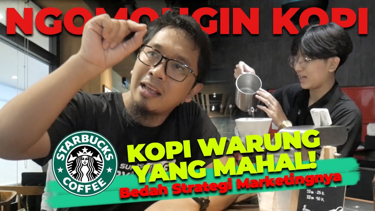 ❌ BEDAH BISNIS STARBUCKS,  TEKNIK UP SELLING SADIS ALA STARBUCKS!