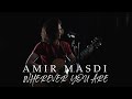 Wherever You Are - One Ok Rock (Amir Masdi Cover)