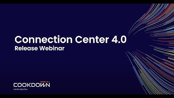 Cookdown Connection Center 4.0 Release Webinar