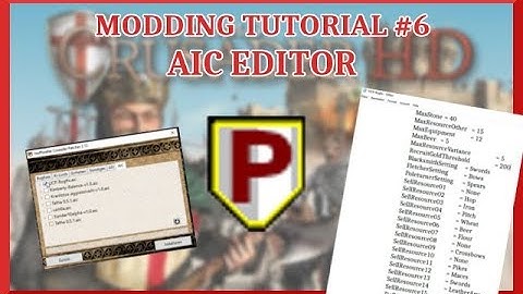 [veraltet] AIC Editor Tutorial für Einsteiger (Für v2.13) - Stronghold Crusader Modding Tutorial